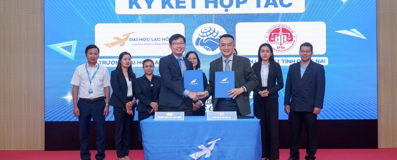 ĐOÀN LUẬT SƯ TỈNH ĐỒNG NAI VÀ TRƯỜNG ĐẠI HỌC LẠC HỒNG KÝ KẾT THỎA THUẬN HỢP TÁC