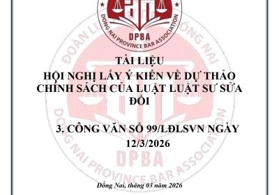 CÔNG VĂN VỀ VIỆC GÓP Ý DỰ THẢO CHÍNH SÁCH DỰ ÁN LUẬT LUẬT SƯ (SỬA ĐỔI) CỦA LIÊN ĐOÀN LUẬT SƯ VIỆT NAM 