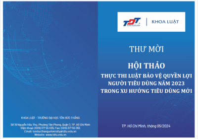 Thư Mời: HỘI THẢO THỰC THI LUẬT BẢO VỆ QUYỀN LỢI NGƯỜI TIÊU DÙNG NĂM 2023 TRONG XU HƯỚNG TIÊU DÙNG MỚI
