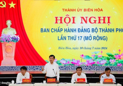 Không để thành phố Biên Hòa phát triển trì trệ bởi những cán bộ yếu kém về năng lực lẫn tư duy hành động