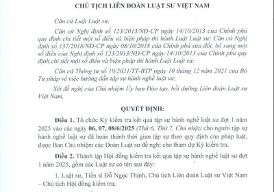 Quyết định V/v Tổ chức kỳ kiểm tra và thành lập Hội đồng kiểm tra kết quả tập sự hành nghề luật sư đợt 1 năm 2025