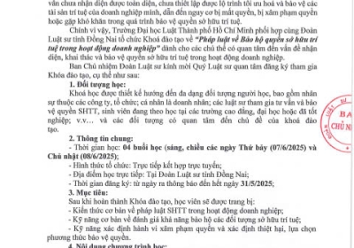 THÔNG BÁO ĐĂNG KÝ KHÓA ĐÀO TẠO  VỀ “PHÁP LUẬT VỀ BẢO HỘ QUYỀN SỞ HỮU TRÍ TUỆ TRONG HOẠT ĐỘNG DOANH NGHIỆP” - TRƯỜNG ĐẠI HỌC LUẬT TP.HCM