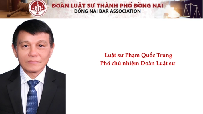 Luật sư Phạm Quốc Trung - Phó Chủ nhiệm Đoàn Luật sư