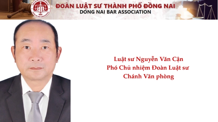 Luật sư  Nguyễn Văn Cận -  Phó Chủ nhiệm Đoàn Luật sư - Chánh Văn phòng