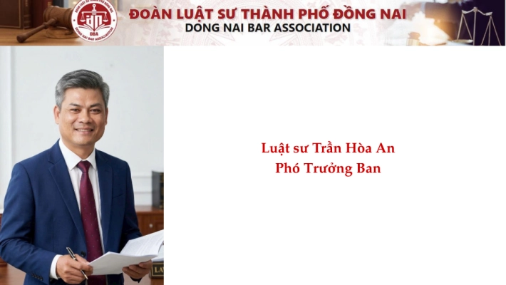 Luật sư Trần Hòa  An - Phó Trưởng Ban
