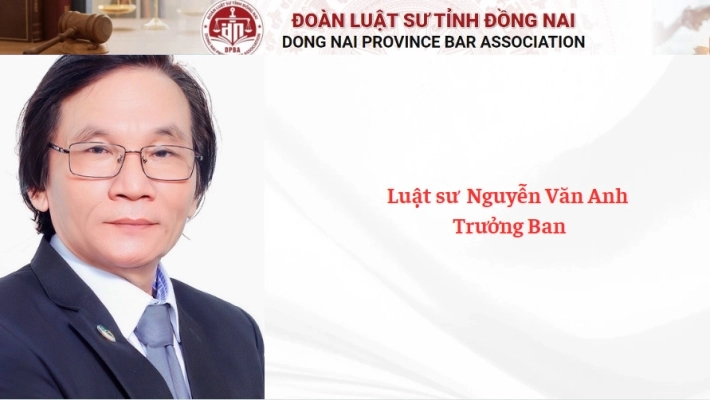 Luật sư  Nguyễn Văn Anh - Trưởng Ban