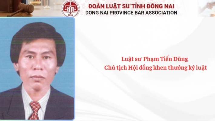 Luật sư  Phạm Tiến Dũng -  Chủ tịch Hội đồng khen thưởng kỷ luật