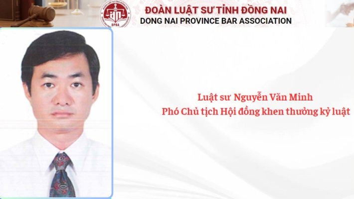 Luật sư  Nguyễn Văn Minh - Phó Chủ tịch Hội đồng khen thưởng kỷ luật