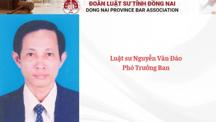 Luật sư  Nguyễn Văn Đào - Phó Trưởng Ban