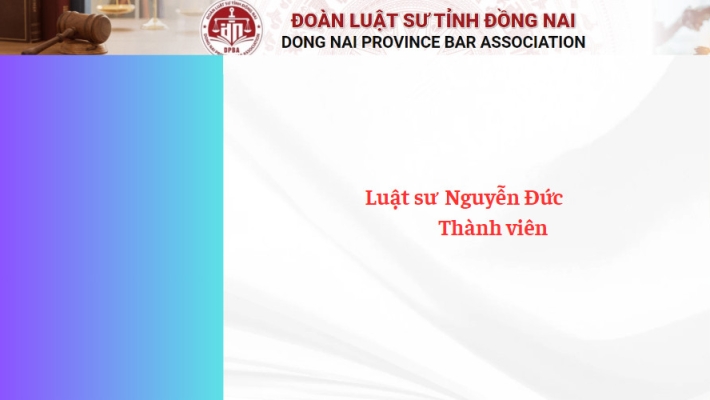 Luật sư  Nguyễn Đức - Thành viên